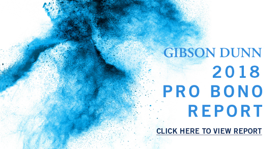 Gibson Dunn Application Form, Gibson Dunn 2018 Pro Bono Report Click To View, Gibson Dunn Application Form